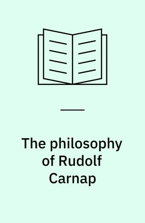 The philosophy of Rudolf Carnap