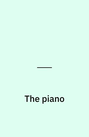 The piano