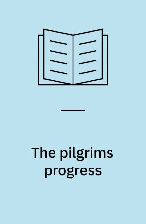 The pilgrims progress