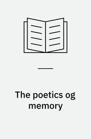 The poetics og memory