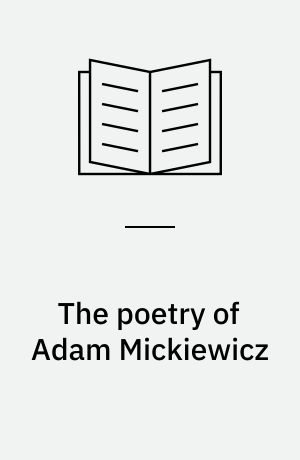 The poetry of Adam Mickiewicz
