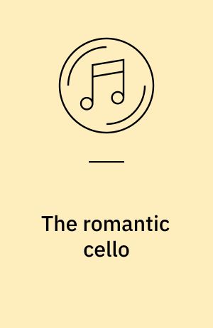 The romantic cello