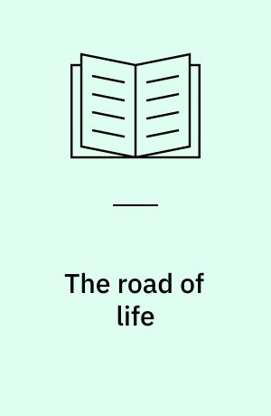 The road of life