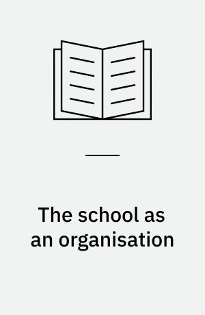 The school as an organisation