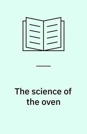 The science of the oven