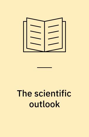 The scientific outlook