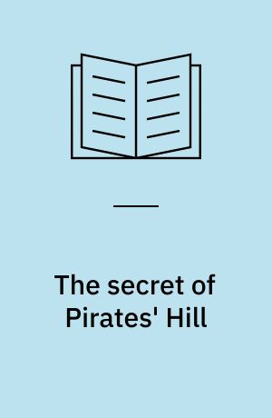 The secret of Pirates' Hill