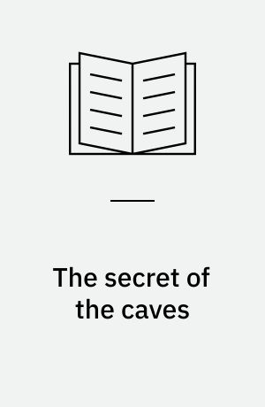 The secret of the caves