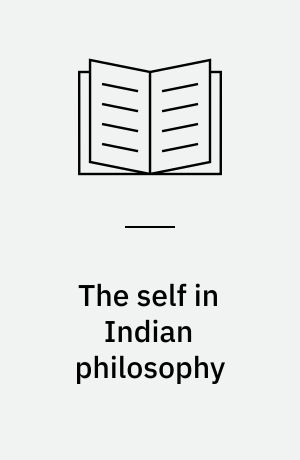 The self in Indian philosophy