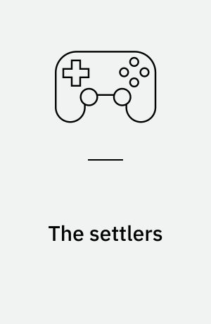 The settlers : rise of an empire