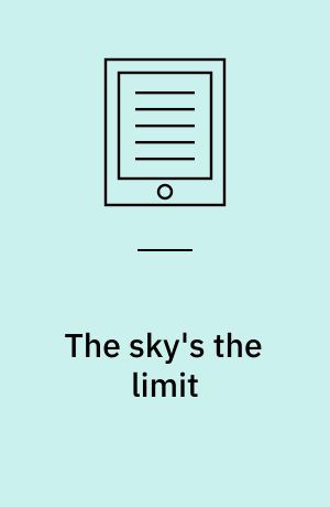 The sky's the limit : American themes