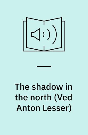 The shadow in the north