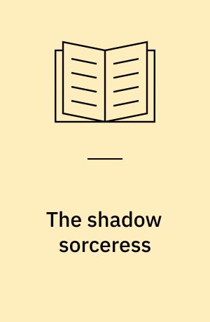 The shadow sorceress