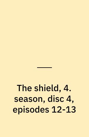 The shield, 4. season, disc 4, episodes 12-13
