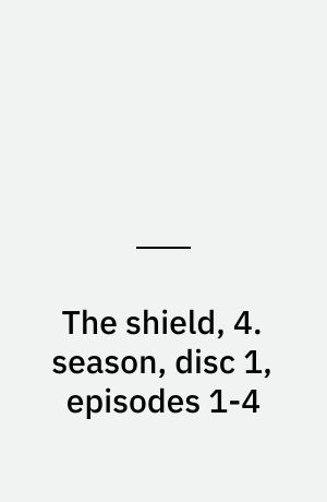 The shield, 4. season, disc 1, episodes 1-4