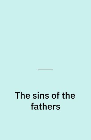 The sins of the fathers