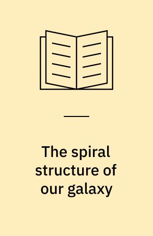 The spiral structure of our galaxy