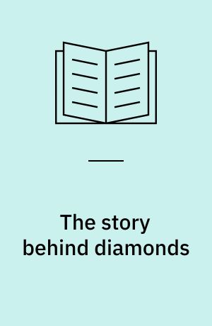 The story behind diamonds