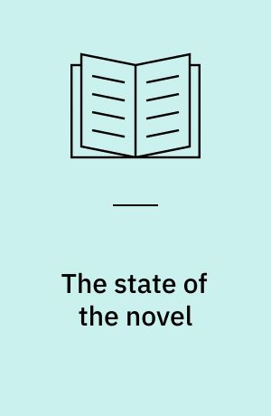 The state of the novel : Britain and beyond