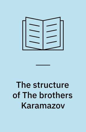 The structure of The brothers Karamazov