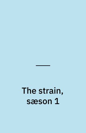 The strain, sæson 1