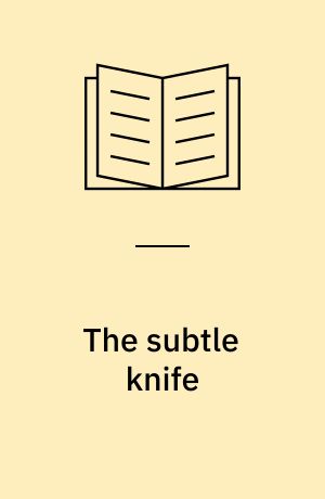 The subtle knife