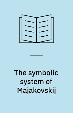 The symbolic system of Majakovskij