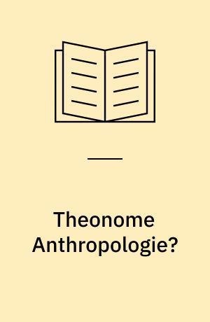 Theonome Anthropologie? : Max Schelers Menschenbild und seine Grenzen