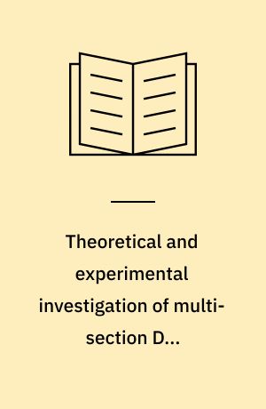 Theoretical and experimental investigation of multi-section DFB semiconductor lasers