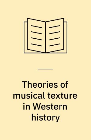 Theories of musical texture in Western history