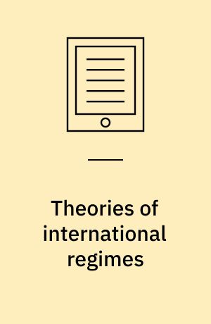 Theories of international regimes