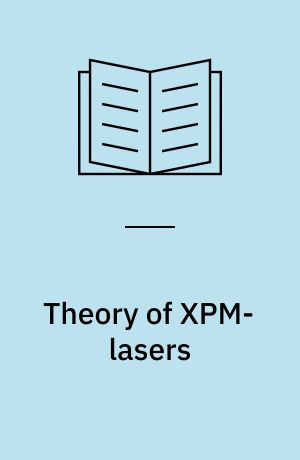 Theory of XPM-lasers