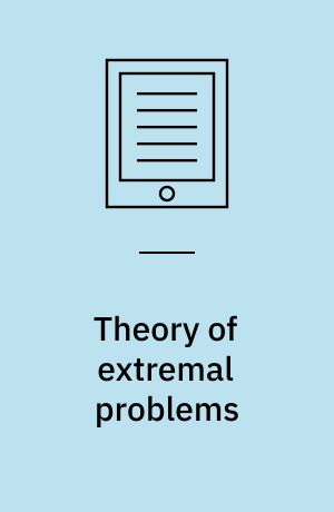Theory of extremal problems