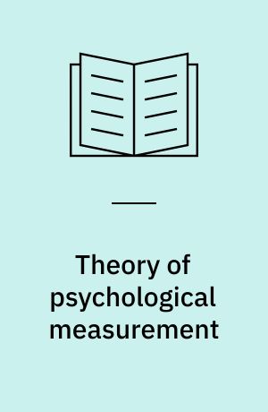Theory of psychological measurement