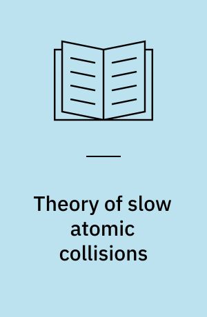 Theory of slow atomic collisions