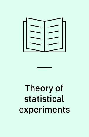 Theory of statistical experiments