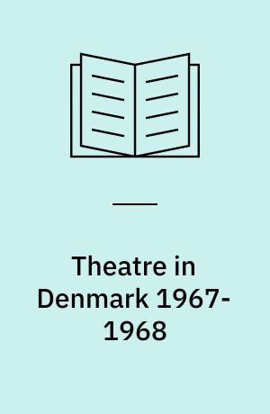Theatre in Denmark 1967-1968