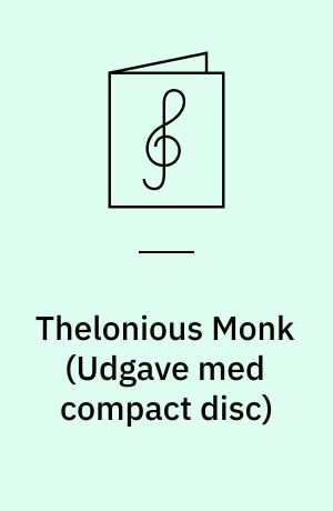 Thelonious Monk : play-a-long book & recording set