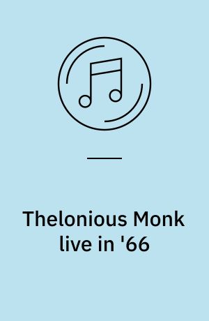 Thelonious Monk live in '66