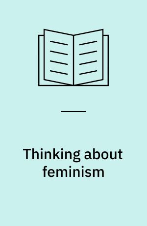Thinking about feminism