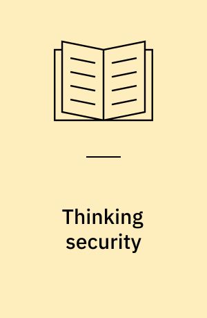 Thinking security : stopping next year's hackers