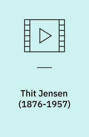 Thit Jensen (1876-1957)