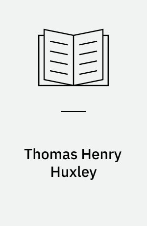 Thomas Henry Huxley