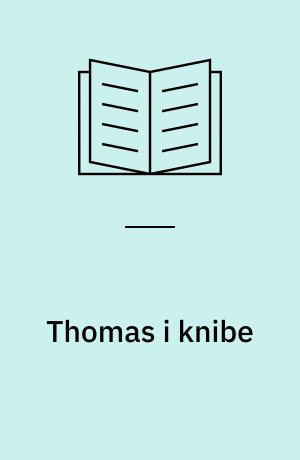 Thomas i knibe