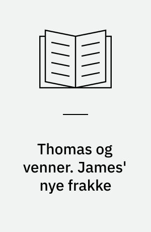 Thomas og venner. James' nye frakke