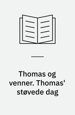 Thomas og venner. Thomas' støvede dag