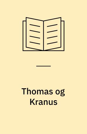 Thomas og Kranus