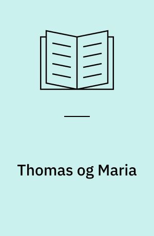 Thomas og Maria : ensom i dag og på Jesu tid