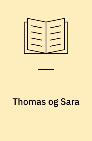 Thomas og Sara