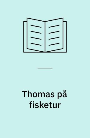 Thomas på fisketur